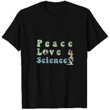 Discover Peace Love Science Microscope Design Science Teacher T-Shirts