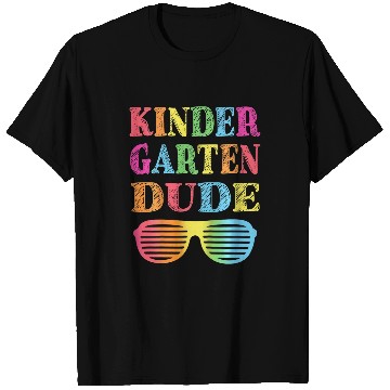 Discover Kids Kindergarten Dude Funny First Day Back To School Student T-Shirts