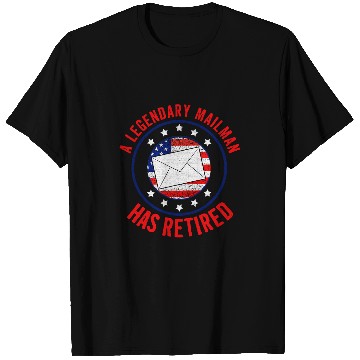 Discover A Legendary Mailman Has Retired USA Flag Postal Worker 2 T-Shirts