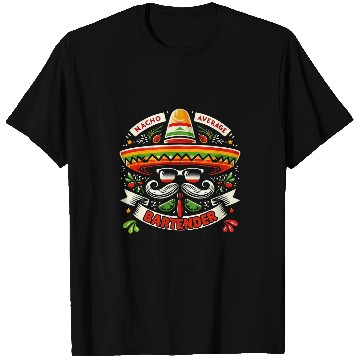 Discover Nacho Average Bartender Clothing Joke Pun Funny Bartending T-Shirts