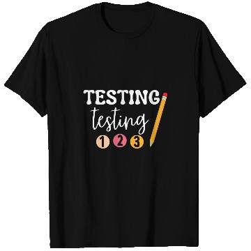 Discover Testing Testing 123 Cute Math Teacher Student Test Day T-Shirts