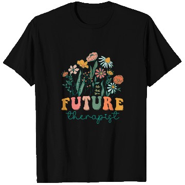 Discover Groovy Wildflower Future Therapist Tees T-Shirts