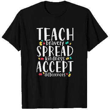 Discover Teach Bravery Spread Kindness Accept Differences T-Shirts