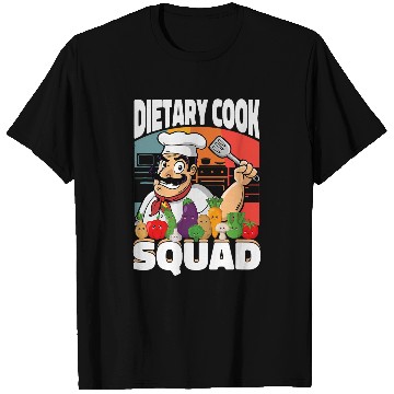 Discover Dietary Cook Food Service Worker Cafeteria Dietary Squad T-Shirts