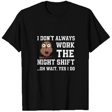 Discover Great Night Shift Saying Funny Owl Nursing Team T-Shirts