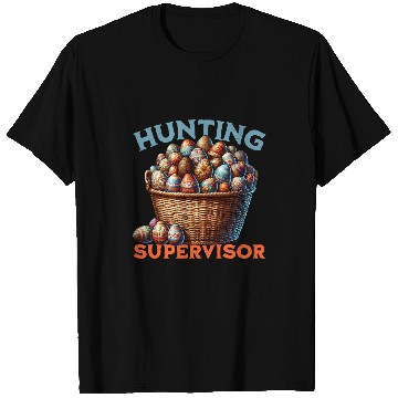 Discover Egg Hunt supervisor Hunting Season Funny Easter Day T-Shirts