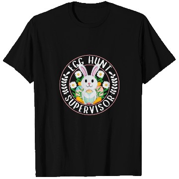 Discover Egg Hunt Supervisor Matching Easter Rabbit Ears Egg Hunter T-Shirts