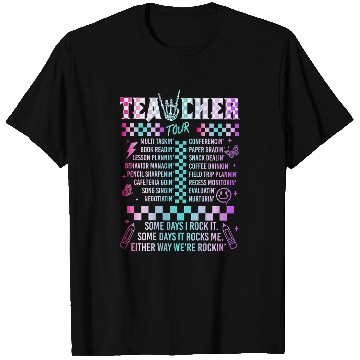 Discover Teacher Tour Some Days I Rock It on back T-Shirts