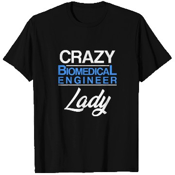 Discover Biomedicals Engineer Lady Funny Engineering 2 T-Shirts