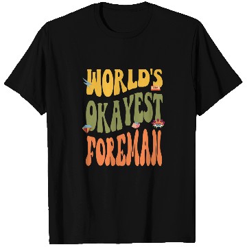 Discover Okayest Foreman Funny 60s 70s 80s Retro 90s Classic T-Shirts
