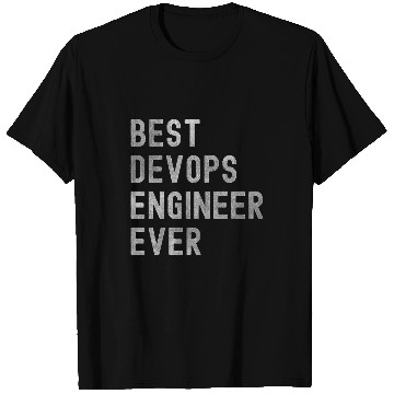 Discover bests DevOps Engineer Ever funny computer science coding dev T-Shirts