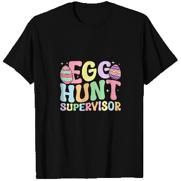 Discover Egg Hunt Supervisor Retro Egg Hunting Party Mom Dad Easter 1 T-Shirts
