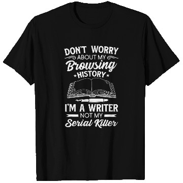 Discover Writer Browsing History Writing Books Author Funny Gift T-Shirts