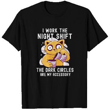 Discover Funny night shift eye circles saying for night shift T-Shirts