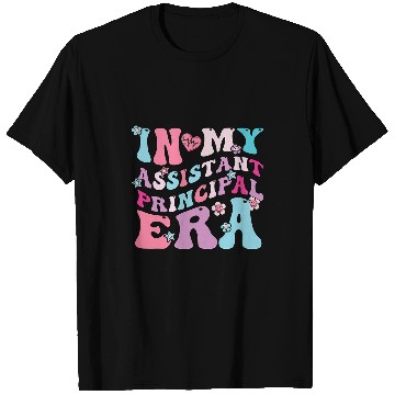 Discover Groovy In My Assistant Principal Era School Worker 7 T-Shirts