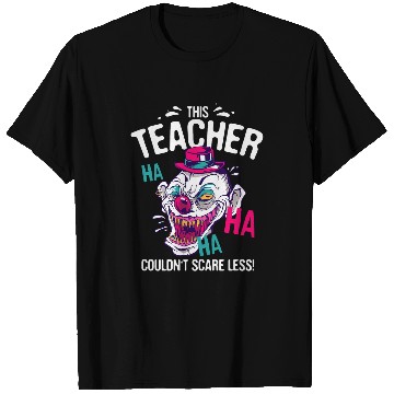 Discover This Teacher Couldnt Scare Less Halloween Teaching Scary 6 T-Shirts