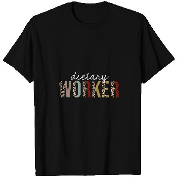 Discover Dietary Worker Leopard Print Funny Appreciation T-Shirts
