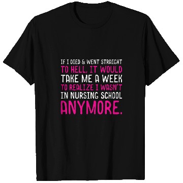 Discover Funny nurses Nursing Student 2 T-Shirts