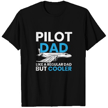 Discover Pilot Dad Copilot Plane Aviator Airplane Fathers Day T-Shirts