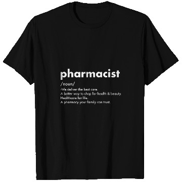 Discover Pharmacist Definition Pharmacy Technician Day Student T-Shirts