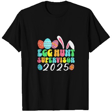Discover Egg Hunt Supervisor Easter Egg Hunting Supervisor parents T-Shirts