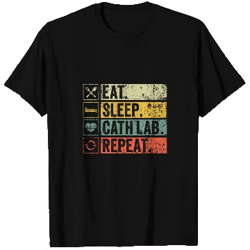 Discover Cath Lab Cardiac nurses Eat Sleep Cath Lab Repeat Vintage T-Shirts