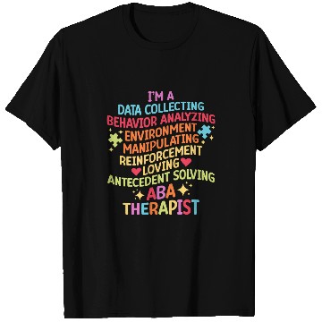 Discover ABA Therapist Definition Applied Behavior Analysis 1 T-Shirts