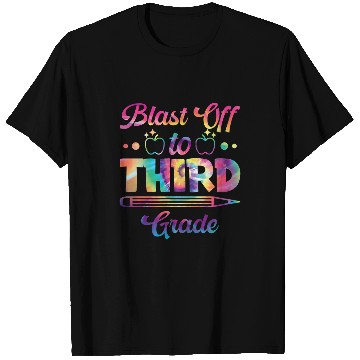 Discover Blast Off to Third Grade Student Novelty Back to School T-Shirts