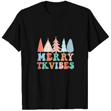 Discover Merry TK Vibes TK Teacher Team TK Squad Crew Christmas Tree T-Shirts