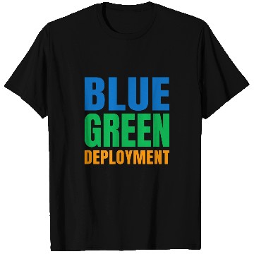 Discover Blue Green Deployment DevOps Engineer Developer Programmer T-Shirts