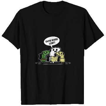 Discover Guys were lost Housekeeper Or Laundry Worker T-Shirts