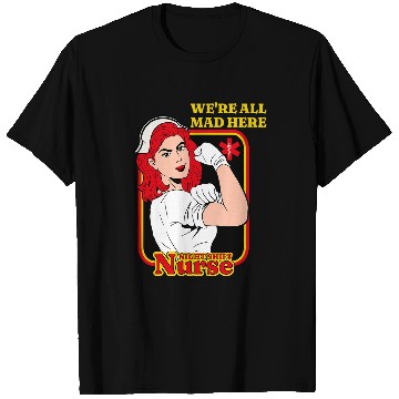 Discover Funny Night Shift nurses Were All Mad Here ICU RN CNA nurses T-Shirts