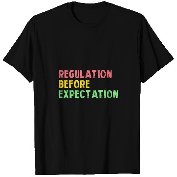 Discover Regulation Before Expectation Retro Neurodiversity Therapist 13 T-Shirts
