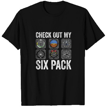 Discover Funny Pilot Check Out My Six Pack Flight Simulation Aviator T-Shirts