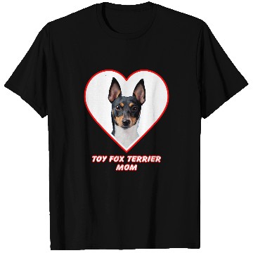 Discover Toy Fox Terrier Dog Mom T-Shirts