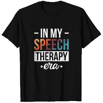 Discover In My Speech Therapy Era 1 T-Shirts