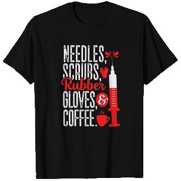 Discover Needles Scrubs Coffee Phlebotomy Technician Phlebotomist T-Shirts