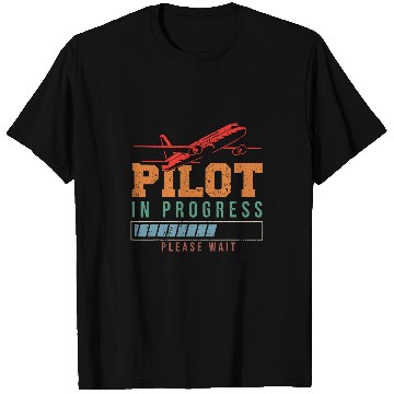 Discover Pilot in Progress Aircraft Flight School Airplane Pilot 1 T-Shirts