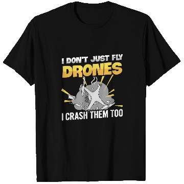 Discover Drone Flying Design for a Quadrocopter Hobby Pilot 1 T-Shirts