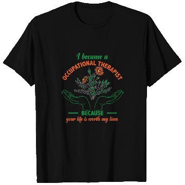 Discover Occupational Therapy I Became A Occupational Therapist OT T-Shirts