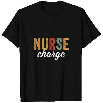 Discover Charge nurses Appreciation RN Registered nurses Graduation T-Shirts