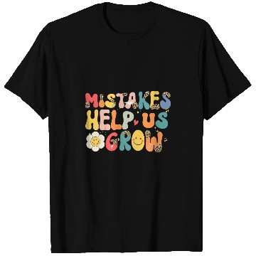 Discover Mistakes Help Us Grow for Student Inspiration Growth Mindset T-Shirts