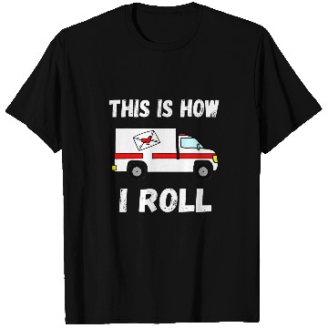 Discover This Is How I Roll Postman Postal Worker Rural Mail Delivery T-Shirts