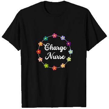 Discover Charge nurses Proud nurses Saying Graduation nurses Love T-Shirts