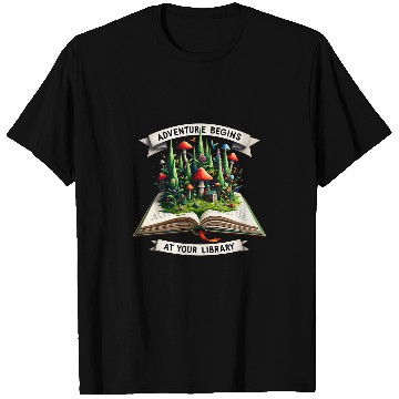 Discover Adventure Begins At Your Library Book Lover Camping Nature 1 T-Shirts
