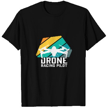 Discover Drone pilot FPV Multicopter Helicopter Hobby T-Shirts