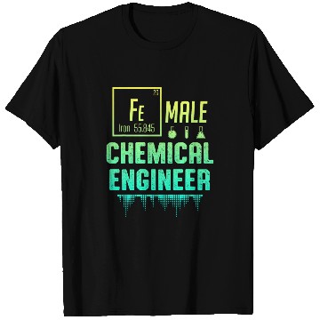 Discover chemicals Engineer Engineering 51 T-Shirts