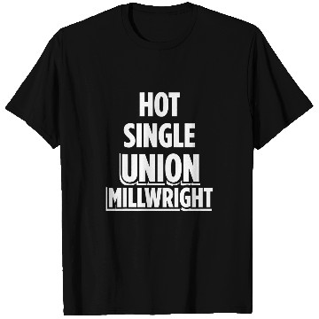 Discover Union Millwright Industrial Mechanic Worker 36 T-Shirts