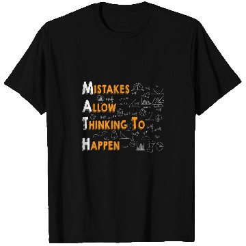 Discover Mistakes Allow Thinking To Happen Math Teacher Math Student T-Shirts