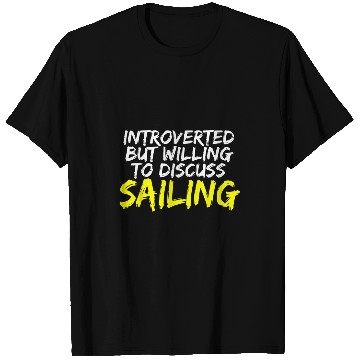 Discover Sailing license ship captain funny sailor saying T-Shirts